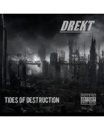 Drekt - Tides Of Destruction E.P