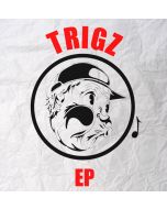 Trigz - Trigz EP Front Cover