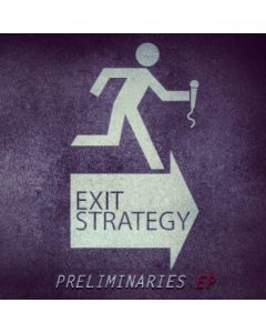 Exit Strategy Preliminaries