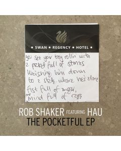 Rob Shaker Feat Hau – The Pocketful EP 12″ Vinyl