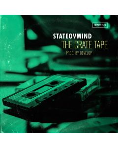 The Crate Tape EP - Stateovmind