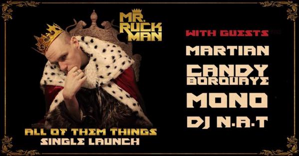 Mr Ruckman "All Of Them Things" Melbourne Single Launch