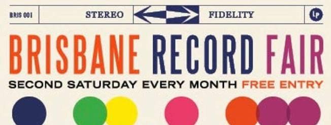 Brisbane Record Fair: March 10th