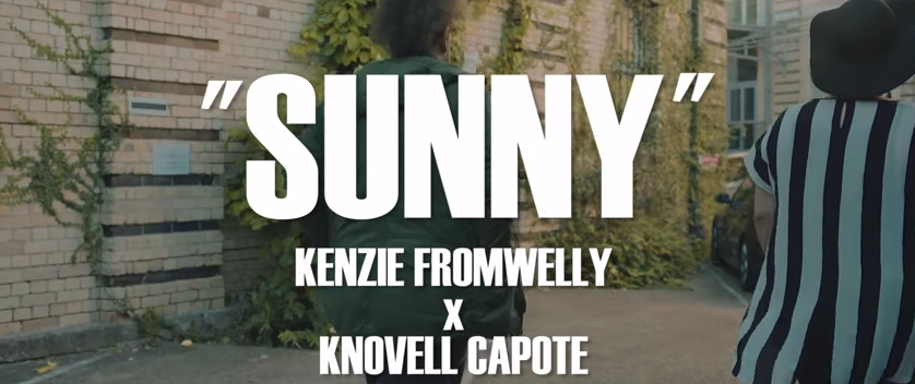 'SUNNY' by Knovell Capote x Kenzie FromWelly