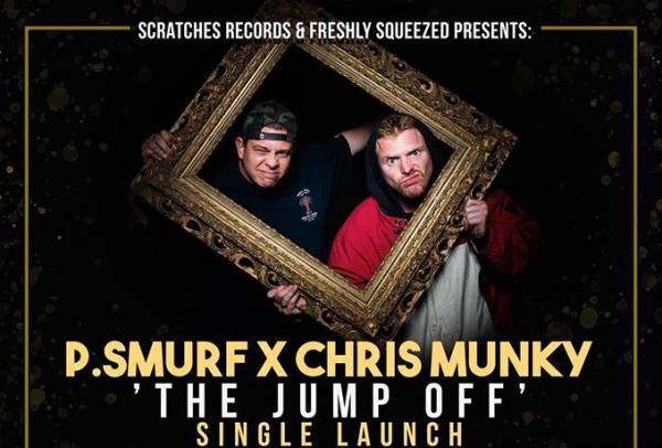 Gig News: P.Smurf X Chris Munky 'The Jump Off' Single Launch